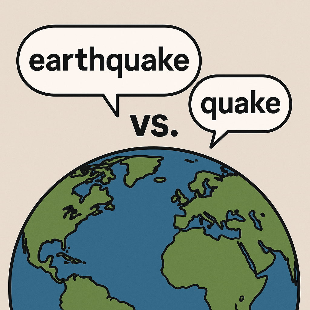 地球の上に“earthquake”と“quake”という言葉が並ぶシンプルな比較イラスト。地震関連の単語の違いを表現(AI生成)